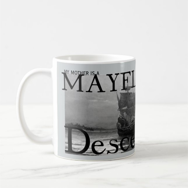 Caneca De Café Minha mãe é um descendente de Mayflower (Esquerda)