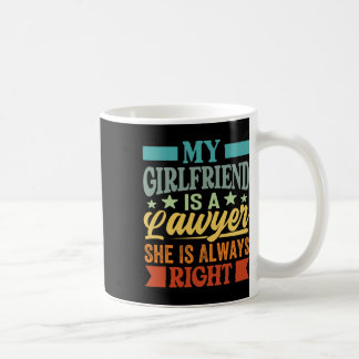 Caneca De Café Minha Namorada É Advogada Ela Sabe Que Está Sempre
