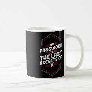 Caneca De Café Minha Palavra É Os Últimos 8 Dígitos De Pi - Pi Da