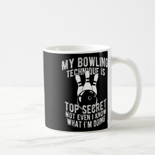 Caneca De Café Minha Técnica De Boliche É A Boliche Secreta B