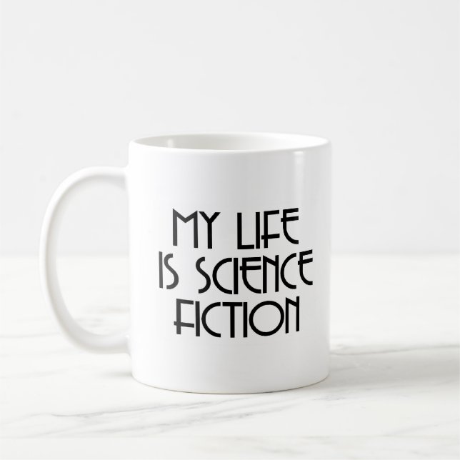Caneca De Café minha vida é ficção científica (Esquerda)