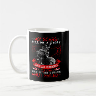 Caneca De Café minhas Cicatrizes contam uma história