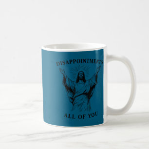 Caneca De Café Minhas Desilusões Todas Oh Deus Jesus