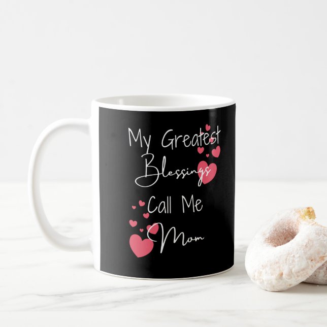 Caneca De Café Minhas Maiores Bênçãos Me Chamam de Mãe, Presente  (Com Donut)