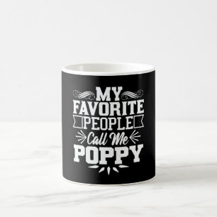 Caneca De Café Minhas Pessoas Favoritas Me Chamam De Presente De 