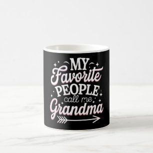 Caneca De Café Minhas Pessoas Favoritas Me Chamam de Vovó no Dia 