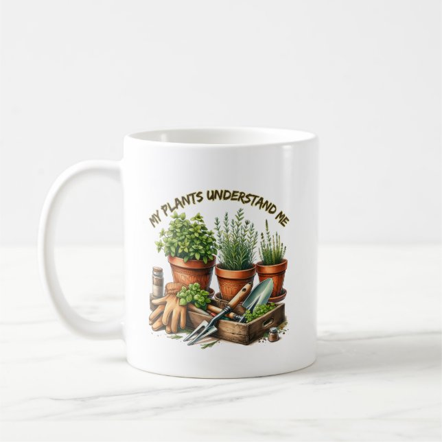 Caneca De Café Minhas Plantas Me Entendem | Engraçado Gardening (Esquerda)