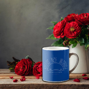 Caneca De Café Mínima citação inspiradora do nascer do sol azul