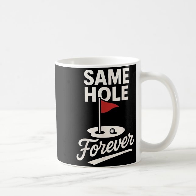 Caneca De Café Mínimo Mesmo Buraco Para Sempre Golfe Divertido (Direita)