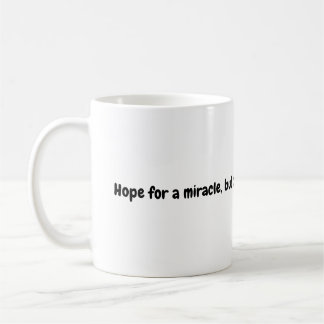 Caneca De Café Miracle Hope Mug - Provérbio