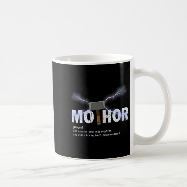 Caneca De Café Mo-thor como mãe é muito mais poderosa divertido d (Direita)
