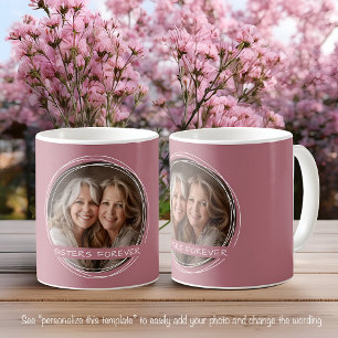 Caneca De Café Modelo de Mensagem de Foto Lembrança Irmãs Rosa C1