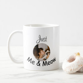 Caneca De Café Modelo personalizado de foto "just me and meow" -