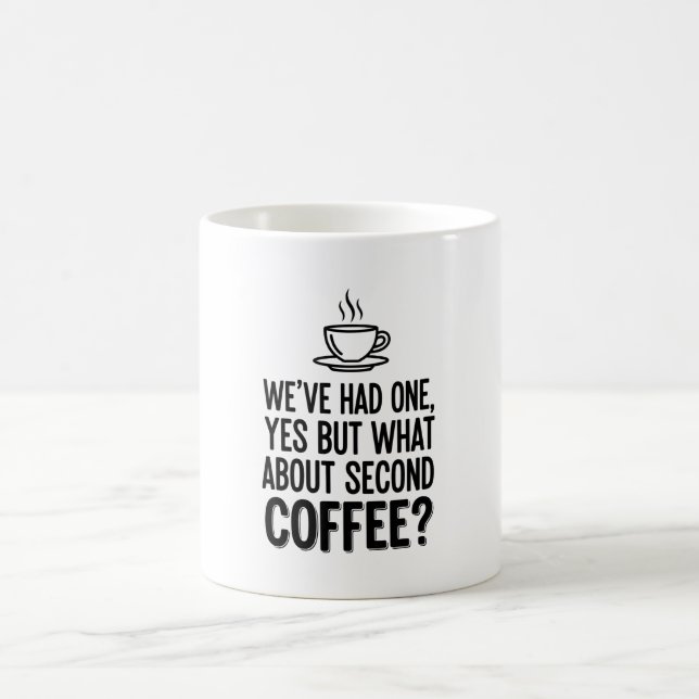 Caneca De Café Modern Bold Typography Second Coffee Quote Mug (Centro)