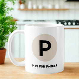 Caneca De Café Modern Initial Mug – “P is for [Name]” Design