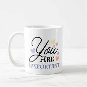 Caneca De Café Moderno Você É Importante Personalizado Moderno