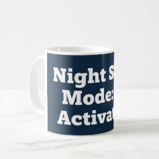 Caneca De Café Modo de Turno Noturno: Ativado