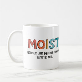 Caneca De Café Moist Engraçado Dizendo Humor Humor Humor Engraçad