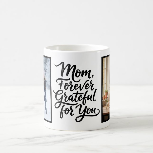 Caneca De Café Mom Forever Grateful For You Soft Script 2 Photo (Centro)