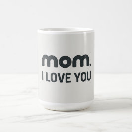 Caneca De Café Mom I love you -2