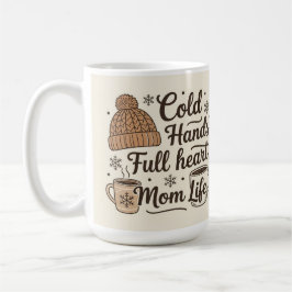 Caneca De Café Mom life colds hands full heart