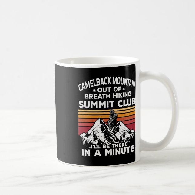 Caneca De Café Montanha Camelback Sem Fôlego Cume de Caminhada Ir (Direita)