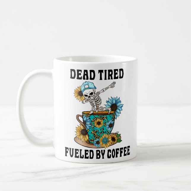 Caneca De Café morto de cansaço alimentado por café (Esquerda)