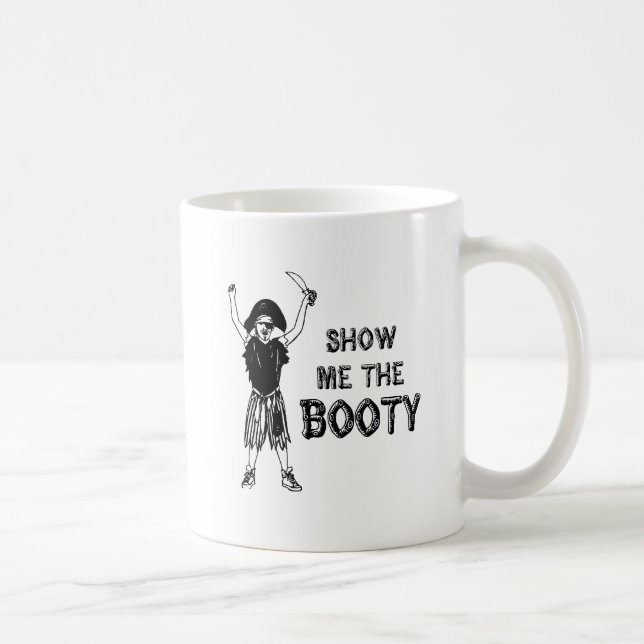 Caneca De Café Mostre-me o butim (Direita)