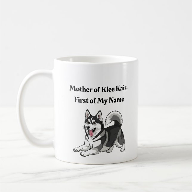 Caneca De Café Mother of Klee Kais, First of My Name (Esquerda)