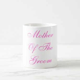 Caneca De Café MotherOf TheGroom