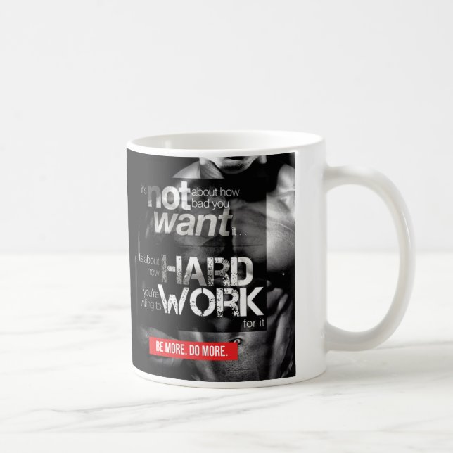 Caneca De Café Motivação de Workout - Duro de Trabalho (Direita)