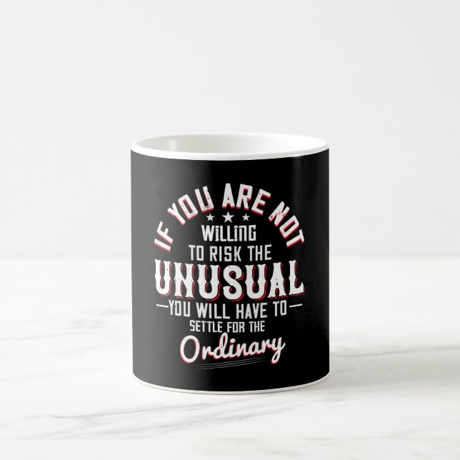 Caneca De Café Motivação - Disposta A Arriscar O Incomum (Centro)