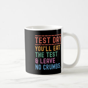 Caneca De Café Motivação Do Dia De Teste De Estado Engraçado Que 
