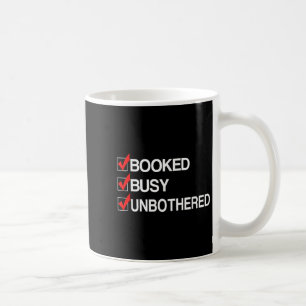 Caneca De Café Motivação Empresarial Ocupada E Sem Problemas