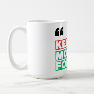 Caneca De Café Motivational Continue Avançar