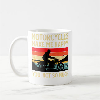 Caneca De Café Motorcycles Make Me Happy You Not So Much Motorbik