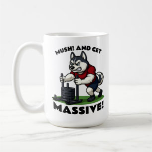 Caneca De Café Mova-se e Fique Enorme – Husky Engraçado Empurra T