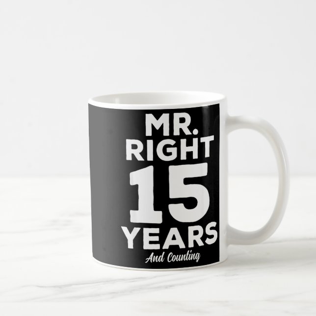 Caneca De Café Mr. Right 15 Years Wedding Anniversary Funny Match (Direita)