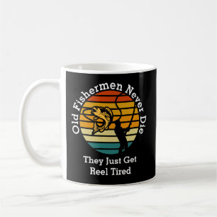 Caneca De Café Mude qualquer texto Pescadores antigos nunca morre