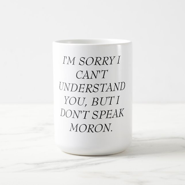 CANECA DE CAFÉ MUG-CAN'T COMPREENDEM, NÃO FALAM O PARVO (Centro)