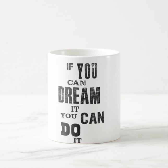 Caneca De Café Mug com citação inspiradora de sonho (Centro)