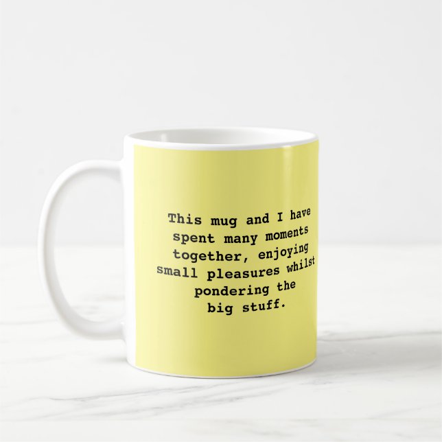 Caneca De Café Mug Com Simples Frase Filosófica (Esquerda)