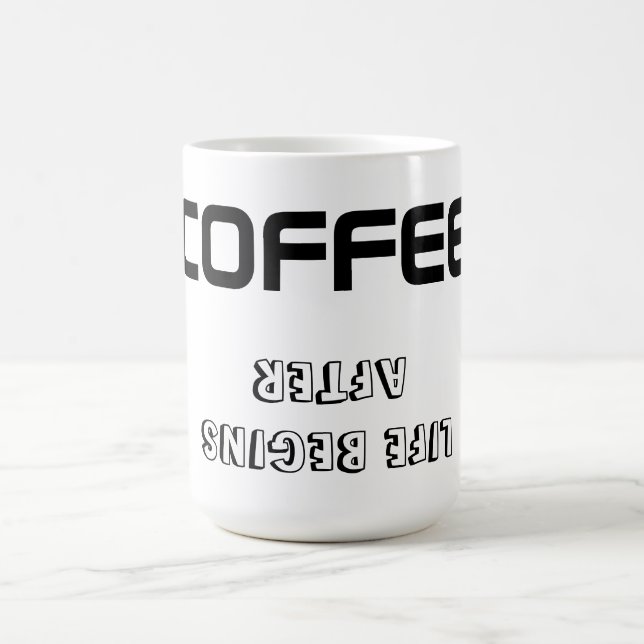 Caneca De Café Mug/Cotação "A VIDA COMEÇA APÓS CAFÉ" (Centro)