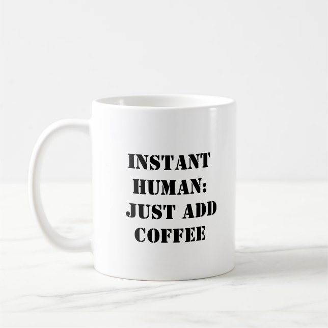Caneca De Café Mug de Café Humano Instantâneo - Presente Engraçad (Esquerda)
