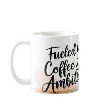Mug de café motivado pela ambição