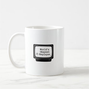 Caneca De Café Mug de Funcionário mais Okayest do Mundo - Design 