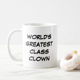 Caneca De Café Mug de "Palhaço da Maior Classe do Mundo"