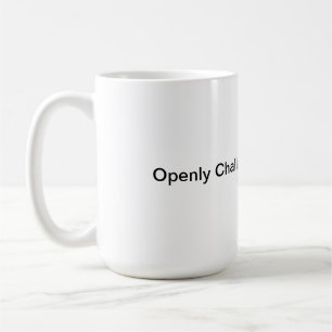 Caneca De Café Mug - Desafia abertamente o mundo