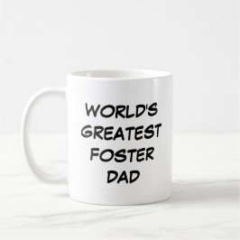 Caneca De Café Mug do "Pai de Foster Maior do Mundo"