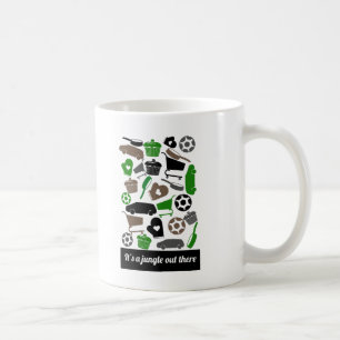 Caneca De Café Mug "É uma selva lá fora"